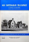 Book cover of Old Nottingham Transport - A Story in Pictures by ILIFFE, Richard & BAGULEY, Wilfred